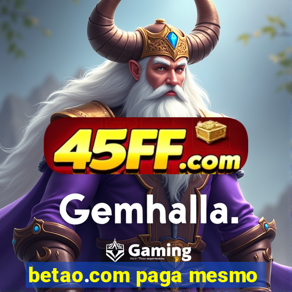 betao.com paga mesmo